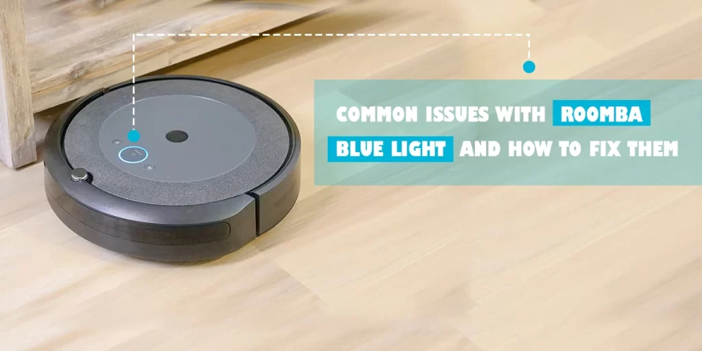 Roomba blue light