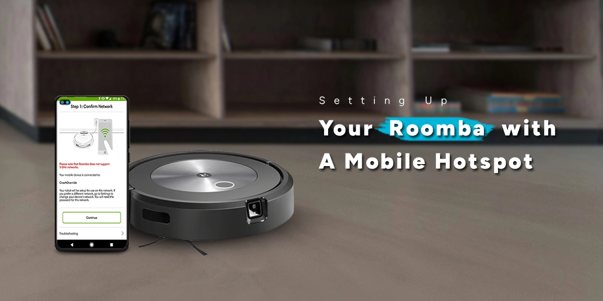 Roomba with a Mobile Hotspot