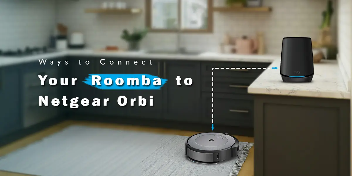Roomba to Netgear Orbi